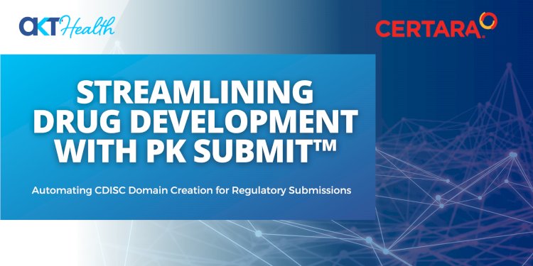 Streamlining Drug Development with PK Submit™: Automating CDISC Domain Creation for Regulatory Submissions